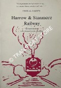 Book cover of The Harrow & Stanmore Railway by SCOTT, Peter G.